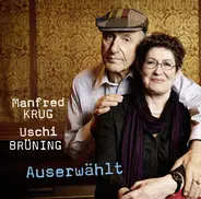 Manfred Krug & Uschi Brüning - Auserwählt