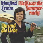 Manfred Lemm - Heiß War Die Sommernacht