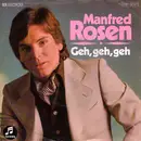 7inch Vinyl Single - Manfred Rosen - Geh, Geh, Geh