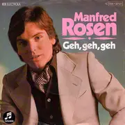 7inch Vinyl Single - Manfred Rosen - Geh, Geh, Geh