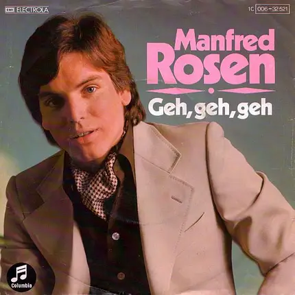 Manfred Rosen - Geh, Geh, Geh