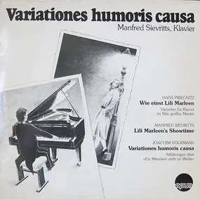 Manfred Sievritts - Variationes Humoris Causa