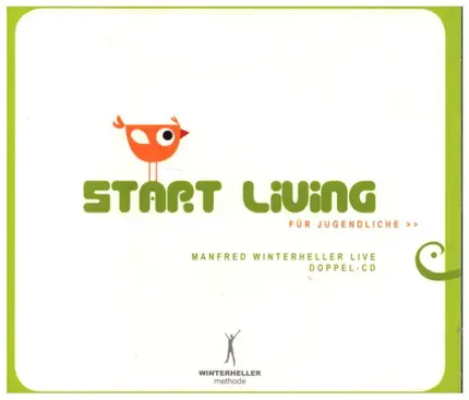 Manfred Winterheller - Start Living Für Jugendliche