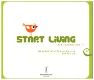 Manfred Winterheller - Start Living Für Jugendliche