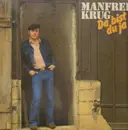 LP - Manfred Krug - Da Bist Du Ja