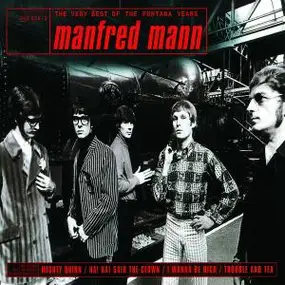 Manfred Mann - Very Best Of The Fontana Years
