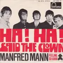 7'' - Manfred Mann - Ha! Ha! Said The Clown / Feeling So Good