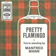 Manfred Mann - Pretty Flamingo