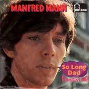 7'' - Manfred Mann - So Long, Dad