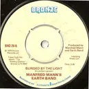 7'' - Manfred Mann's Earth Band - Blinded By The Light - Knockout Center