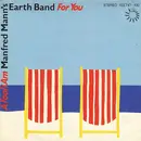 7'' - Manfred Mann's Earth Band - For You / A Fool I Am