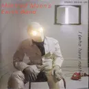 7'' - Manfred Mann's Earth Band - I (Who Have Nothing) / Man In Jam