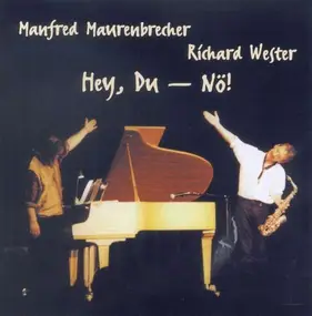 Manfred - Hey,Du-Nö!