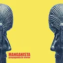 CD - Manganista - Propaganda In Stereo