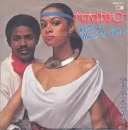 Mango - We Don't Work No More / Girls Going Crazy