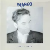 Mango - Come L'Acqua