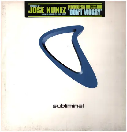 Manguera Featuring - Don't Worry