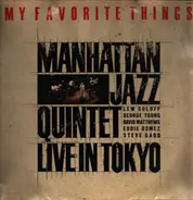 Manhattan Jazz Quintet - My Favorite Things - Live In Tokyo