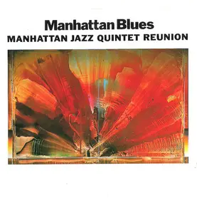 Manhattan Jazz Quintet - Manhattan Blues