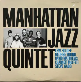 Manhattan Jazz Quintet - Manhattan Jazz Quintet