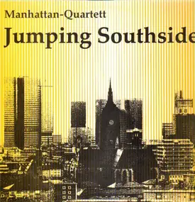 Manhattan-Quartett - Jumping Southside