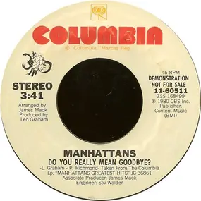 The Manhattans - Do You Really Mean Goodbye?