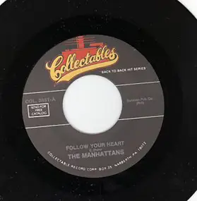 The Manhattans - Follow Your Heart