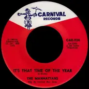 Manhattans - It's That Time Of The Year / Alone On New Years Eve