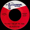 7inch Vinyl Single - Manhattans - It's That Time Of The Year / Alone On New Years Eve