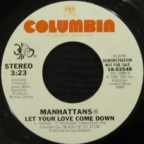 The Manhattans - Let Your Love Come Down