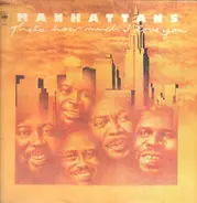 Manhattans - That's How Much I Love You