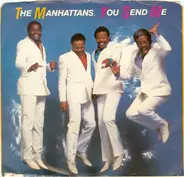 Manhattans - You Send Me