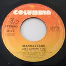 7inch Vinyl Single - Manhattans - Movin' / Am I Loosing You