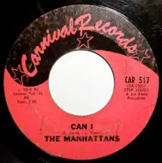 Manhattans - Can I? / That New Girl