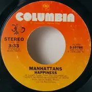 7inch Vinyl Single - Manhattans - Everybody Has A Dream / Happiness