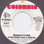Manhattans - Everybody Has A Dream