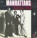 7inch Vinyl Single - Manhattans - Shining Star