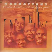 LP - Manhattans - That's How Much I Love You