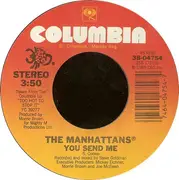 7inch Vinyl Single - Manhattans - You Send Me