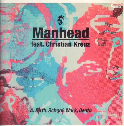 Manhead - Birth, School, Work, Death
