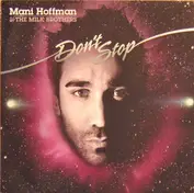 Mani Hoffman & The Milk Brothers