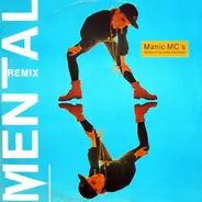 Manic MC's Featuring Sara Carlson - Mental (Remix)