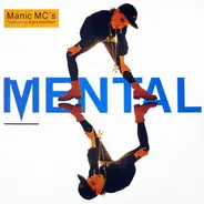 Manic MC's - Mental