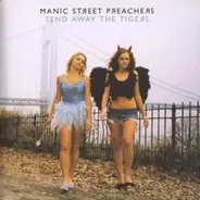 Manic Street Preachers - Send Away The Tigers (10 Year Collector's Edition)