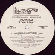 Maniac - 2Deep 2Peep