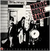 LP - Maniac Booze Gang - Polytoxicomaniacs