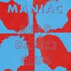 LP - Maniac - Dead Dance Club