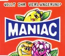 CD Single - Maniac - Wollt Ihr Verlängerung?