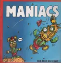 LP - Maniacs - Can Also Use Fruit