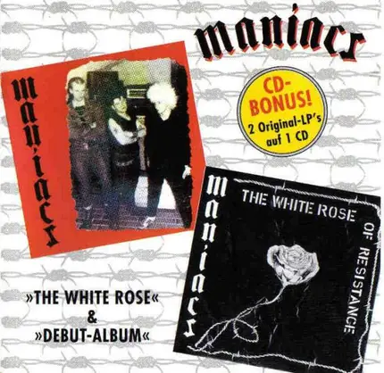Maniacs - The ' White Rose' & 'Debut-Album'